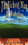 George Samuel Clason - Richest Man in Babylon