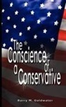 Barry Goldwater - Conscience of a Conservative