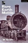 Al Smith - Rare Earth Mettle