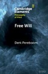 Derk Pereboom, Derk (Cornell University Pereboom, Pereboom Derk - Free Will