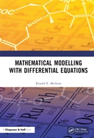 Ronald E. Mickens, Ronald E. (Clark Atlanta University Mickens, Mickens Ronald E. - Mathematical Modelling With Differential Equations