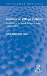 Arild Engelsen Ruud, Arild Engelsen (University of Oslo Ruud, Ruud Arild Engelsen - Poetics of Village Politics