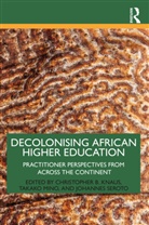 Christopher B. (U of Washington Tacoma Knaus, Christopher B. (Univ. Of Washington Tacoma Knaus, Christopher B. Mino Knaus, Christopher B. Knaus, Knaus Christopher B., Takako Mino... - Decolonising African Higher Education