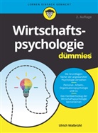 Ulrich Walbrühl - Wirtschaftspsychologie für Dummies