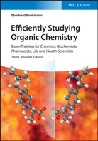 Eberhard Breitmaier - Efficiently Studying Organic Chemistry