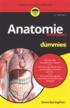 Donna Rae Siegfried - Anatomie kompakt für Dummies
