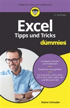 Rainer Schwabe - Excel Tipps und Tricks für Dummies