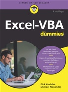 Michae Alexander, Michael Alexander, Rainer G. Haselier, Dick Kusleika - Excel-VBA für Dummies