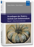 Diete Nelles, Dieter Nelles, Oliver Nelles - Grundlagen der Elektrotechnik zum Selbststudium
