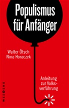 Nina Horaczek, Walter Otto Ötsch - Populismus für Anfänger