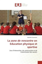 Nathalie Carminatti - La zone de rencontre en Education physique et sportive