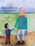 Anne Löwen - Mama, erzähle mir eine Geschichte