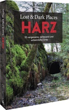Miriam Fuchs, Miriam Saatze - Lost & Dark Places Harz