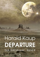 Harald Kaup - Departure