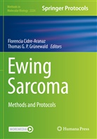 Florenci Cidre-Aranaz, Florencia Cidre-Aranaz, G P Grünewald, G P Grünewald, Thomas G. P. Grünewald - Ewing Sarcoma