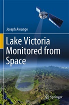 Joseph Awange - Lake Victoria Monitored from Space