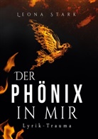 Leona Stark - Der Phönix in mir