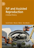 Sara Ferber, Sarah Ferber, Vera Mackie, Nicola Marks, Nicola J Marks, Nicola J. Marks - IVF and Assisted Reproduction