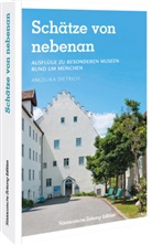 Angelika Dietrich - Schätze von nebenan