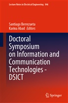 Abad, Abad, Karina Abad, Santiag Berrezueta, Santiago Berrezueta - Doctoral Symposium on Information and Communication Technologies - DSICT