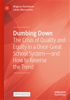 Magnus Henrekson, Johan Wennström - Dumbing Down