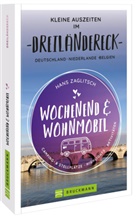 Hans Zaglitsch - Wochenend und Wohnmobil - Kleine Auszeiten im Dreiländereck D/NL/B