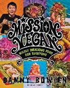 Danny Bowien, JJ Goode - Mission Vegan