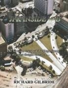 Richard Gilbride - JFK INSIDE JOB