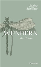 Sabine Schiffner - Wundern