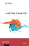 Alan Kleden - Appétition et aversion