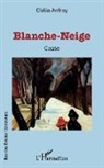 Clélia Anfray - Blanche-Neige