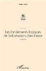 Jérôme Vogel - Les fondements logiques de l'information chez Peirce