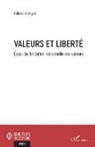 Gilles Lévêque - Valeurs et liberté