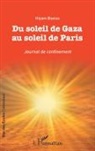 Hiyam Bseiso - Du soleil de Gaza au soleil de Paris