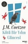 John Maxwell Coetzee - Kötü Bir Yilin Güncesi
