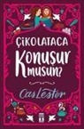 Cas Lester - Cikolataca Konusur Musun Bez Ciltli- Sömizli