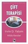 Irvin D. Yalom, Hilda Kessler - Cift Terapisi
