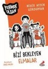 Nerhir Aydin Gökduman - Bizi Bekleyen Elmalar
