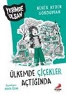 Nerhir Aydin Gökduman - Ülkemde Cicekler Actiginda