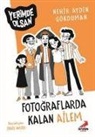 Nerhir Aydin Gökduman - Fotograflarda Kalan Ailem
