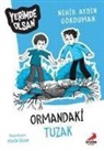 Nerhir Aydin Gökduman - Ormandaki Tuzak