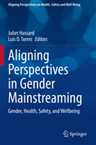 D Torres, D Torres, Julie Hassard, Juliet Hassard, Luis D. Torres - Aligning Perspectives in Gender Mainstreaming