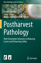 Sami Droby, Samir Droby, Maria Lodovica Gullino, Maria Lodovica Gullino, Davide Spadaro - Postharvest Pathology
