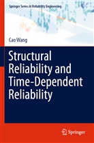 Cao Wang - Structural Reliability and Time-Dependent Reliability