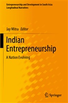 Ja Mitra, Jay Mitra - Indian Entrepreneurship