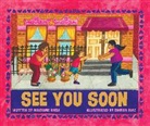 Mariame Kaba, Bianca Diaz - See You Soon