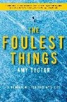 Amy Tector - The Foulest Thing