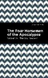 Vincente Blasco Ibáñez, Vincente Blasco Ibez - The Four Horsemen of the Apocolypse