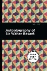 Walter Besant - Autobiography of Sir Walter Besant