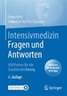 Kehl, Franz Kehl, Sebastian Schulz-Stübner - Intensivmedizin Fragen und Antworten
